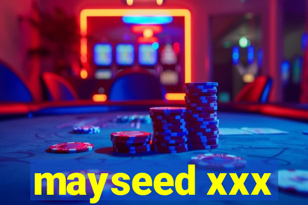 mayseed xxx